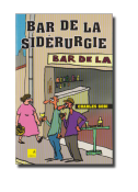 Gobi: Bar de la Sidrurgie